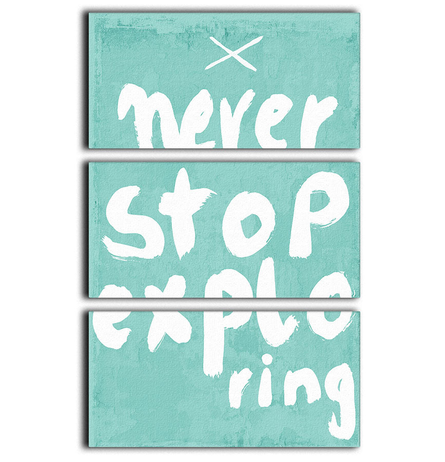 Never Stop Exploring 3 Split Panel Canvas Print - 1x - 1