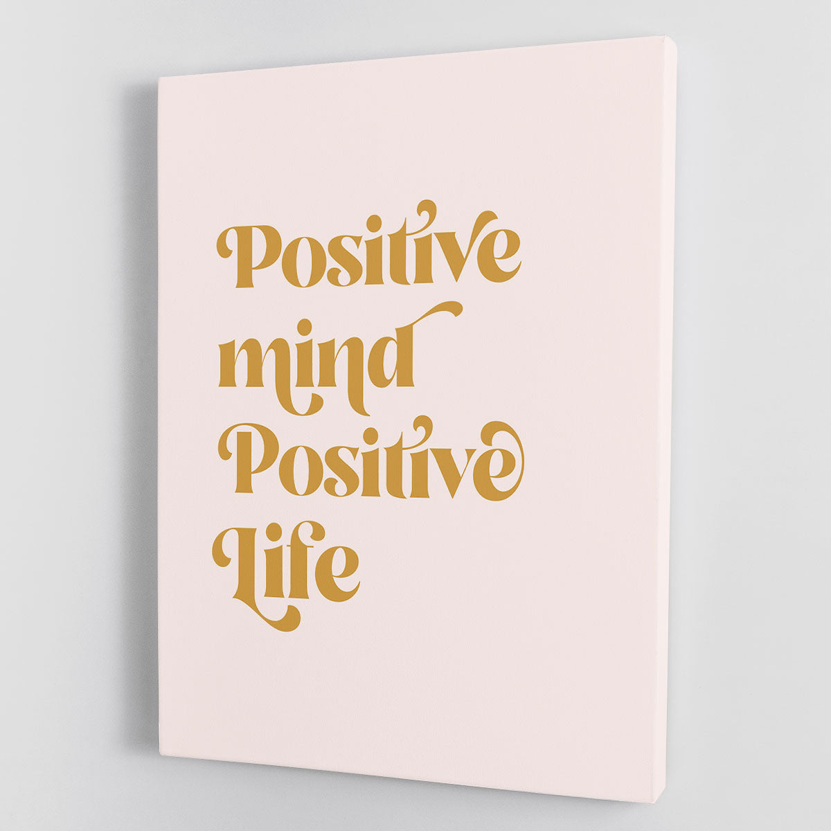 Positive Mind Positive Life Canvas Print or Poster - Canvas Art Rocks - 1