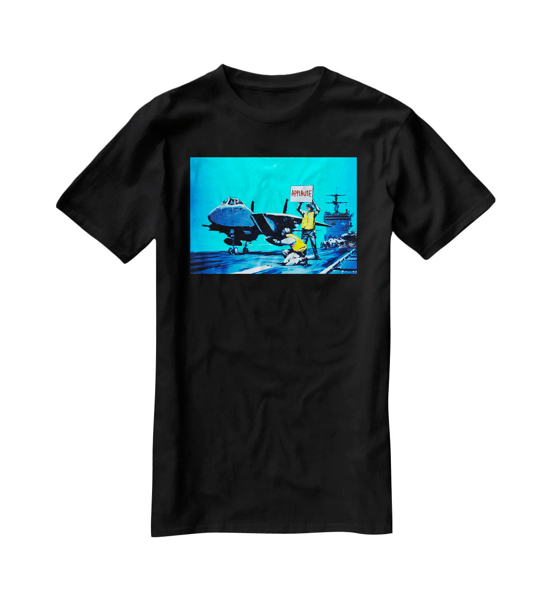 Banksy Aircraft Carrier Applause T-Shirt - Canvas Art Rocks - 1