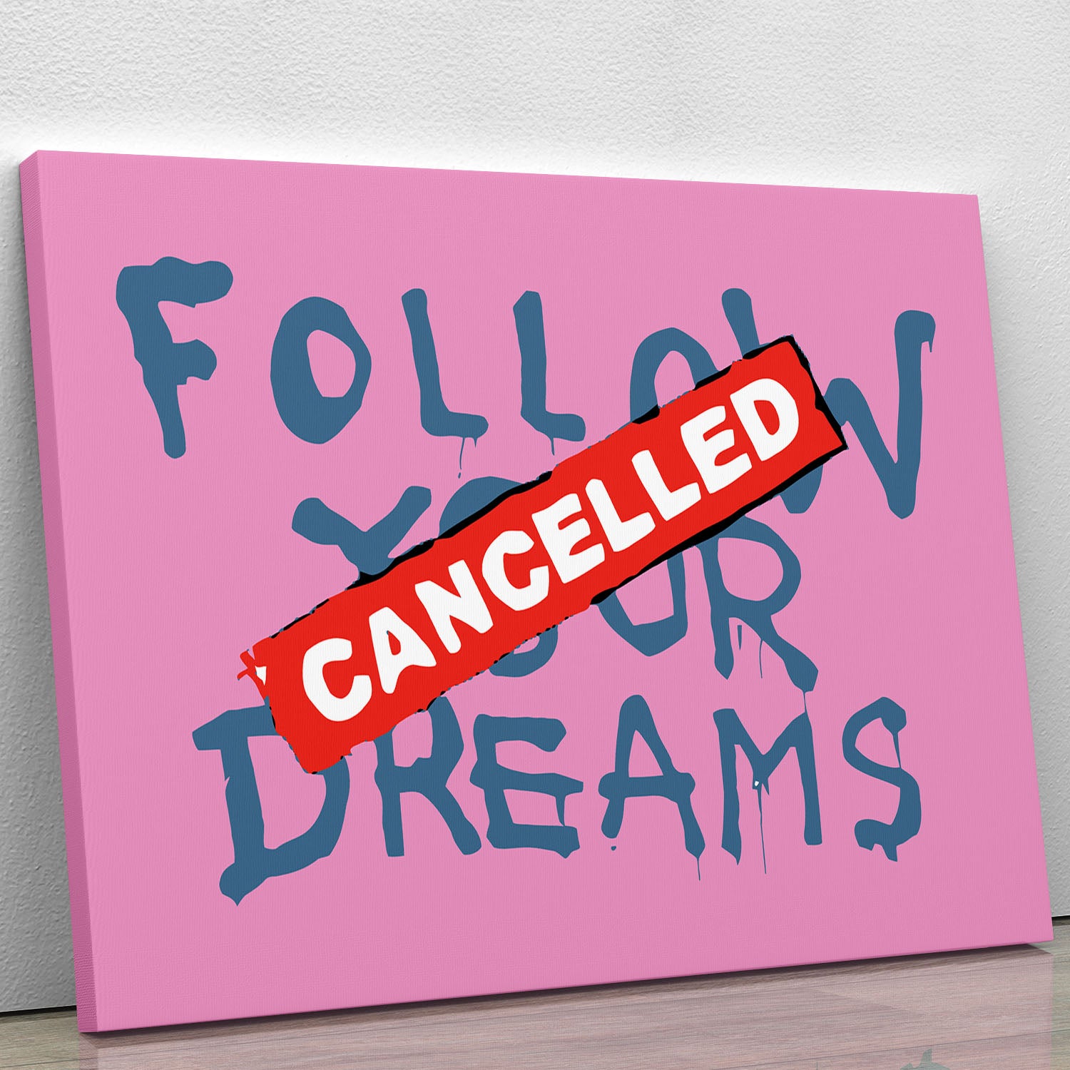 Banksy Follow Your Dreams Pink Canvas Print or Poster - Canvas Art Rocks - 1