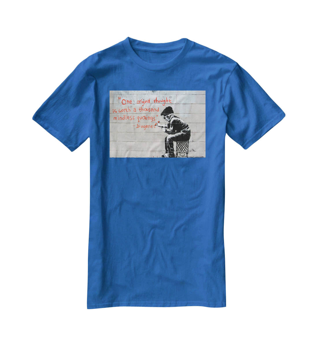 Banksy One Original Thought T-Shirt - Canvas Art Rocks - 2