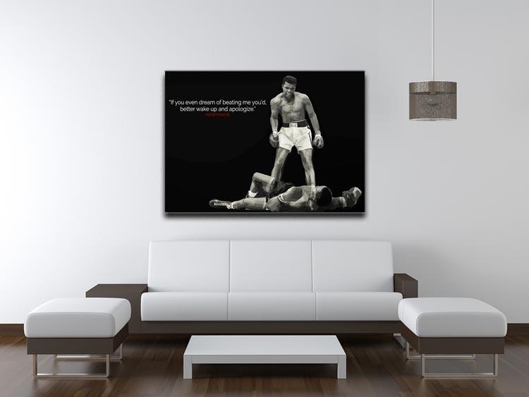 Muhammad Ali Dream Of Beating Me Canvas Print or Poster - Canvas Art Rocks - 4