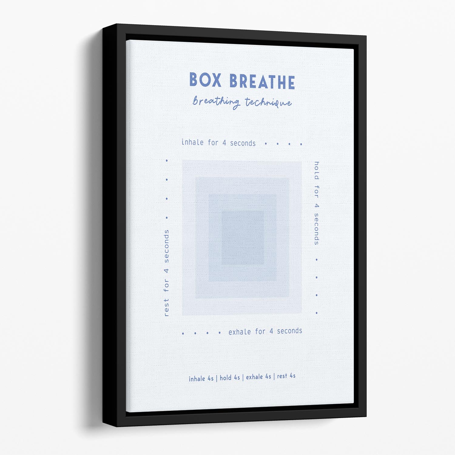 Box Breathe Technique Floating Framed Canvas - Canvas Art Rocks - 1