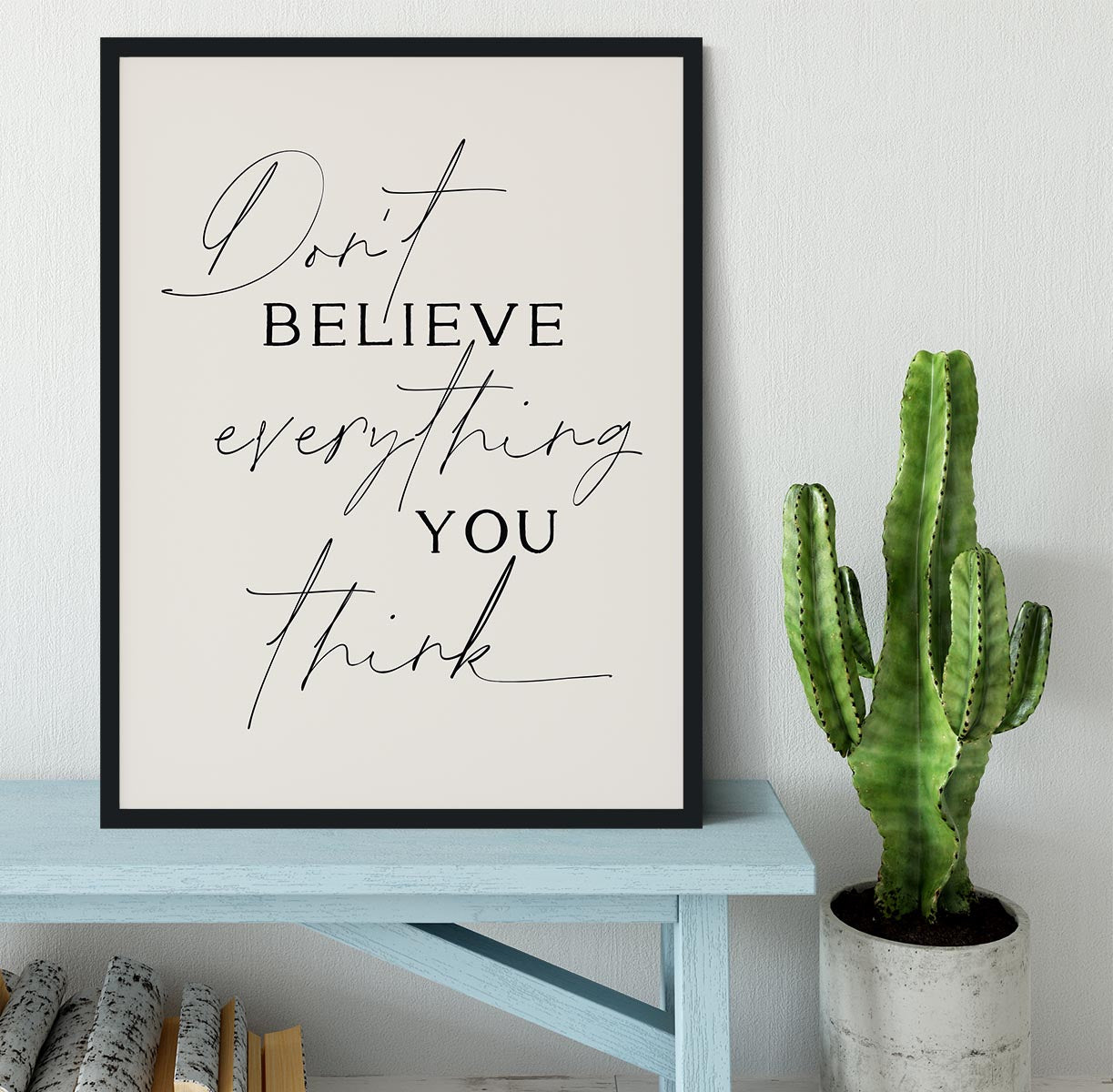 Dont Believe Everything Framed Print - Canvas Art Rocks - 2