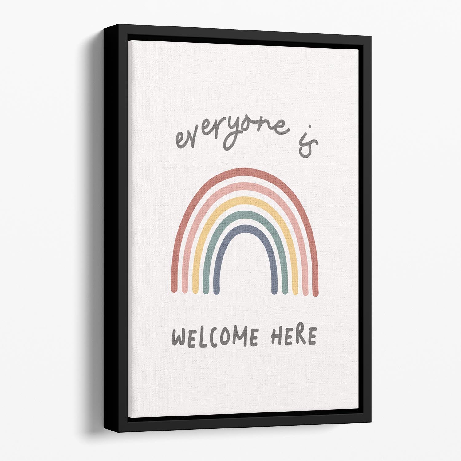 Everyone Is Welcome Here Floating Framed Canvas - Canvas Art Rocks - 1