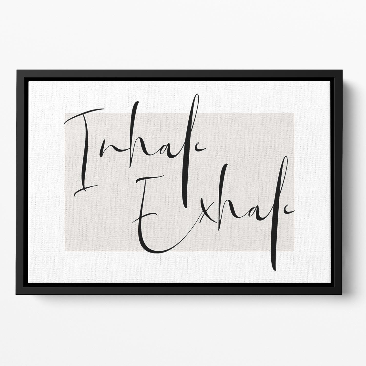 Inhale Exhale Cursive Floating Framed Canvas - Canvas Art Rocks - 2