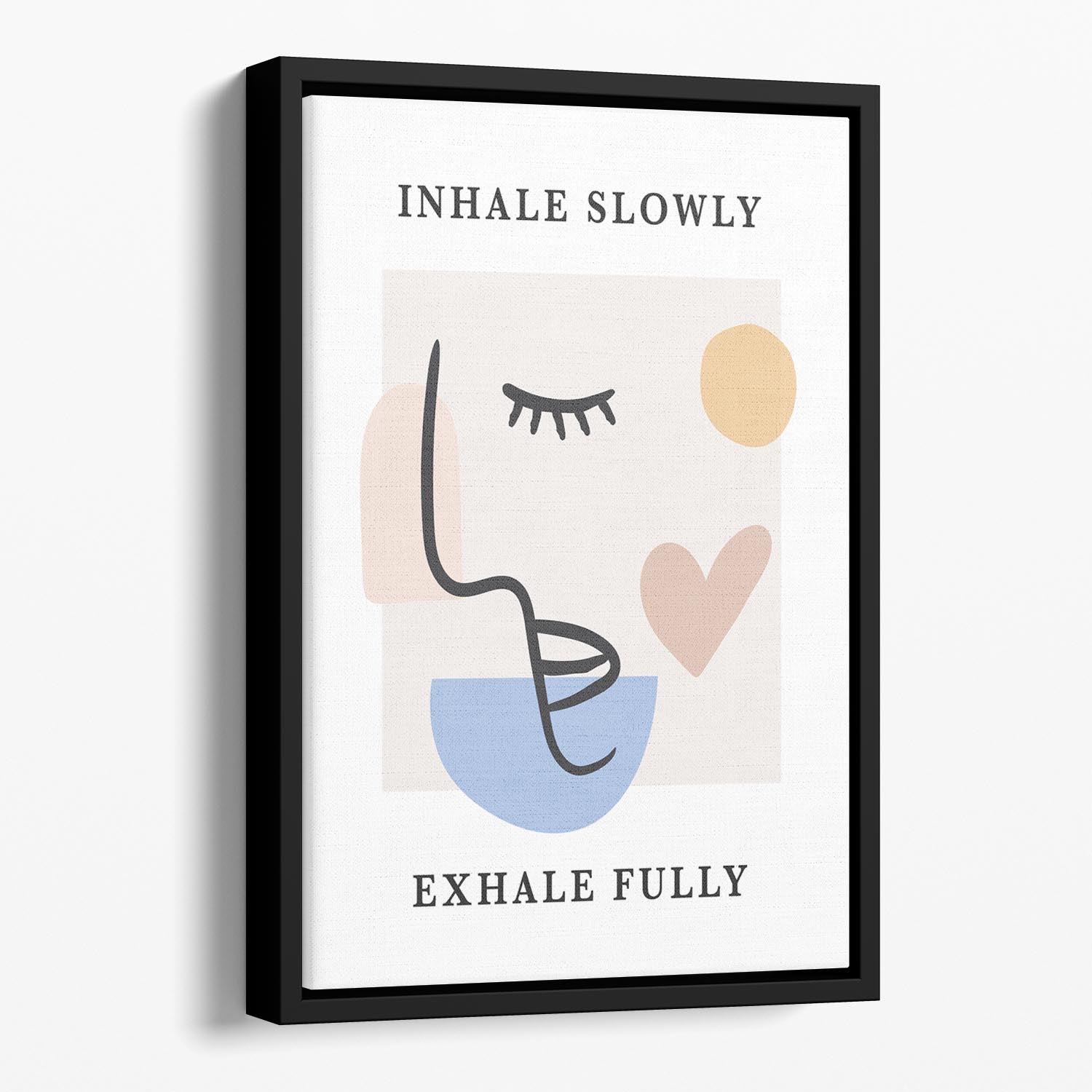 Inhale Slow Floating Framed Canvas - Canvas Art Rocks - 1