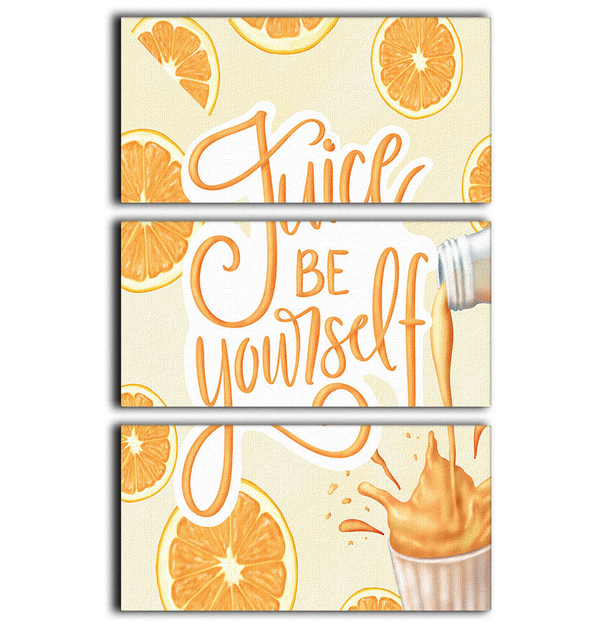 Juice be Yourself 3 Split Panel Canvas Print - Canvas Art Rocks - 1