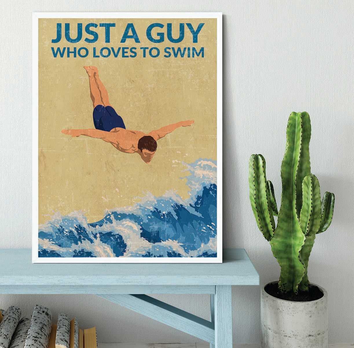 Just a Guy Who Loves To Swim blue Framed Print - 1x -6