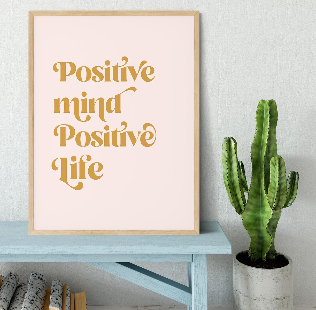 Positive Mind Positive Life Framed Print - Canvas Art Rocks - 4