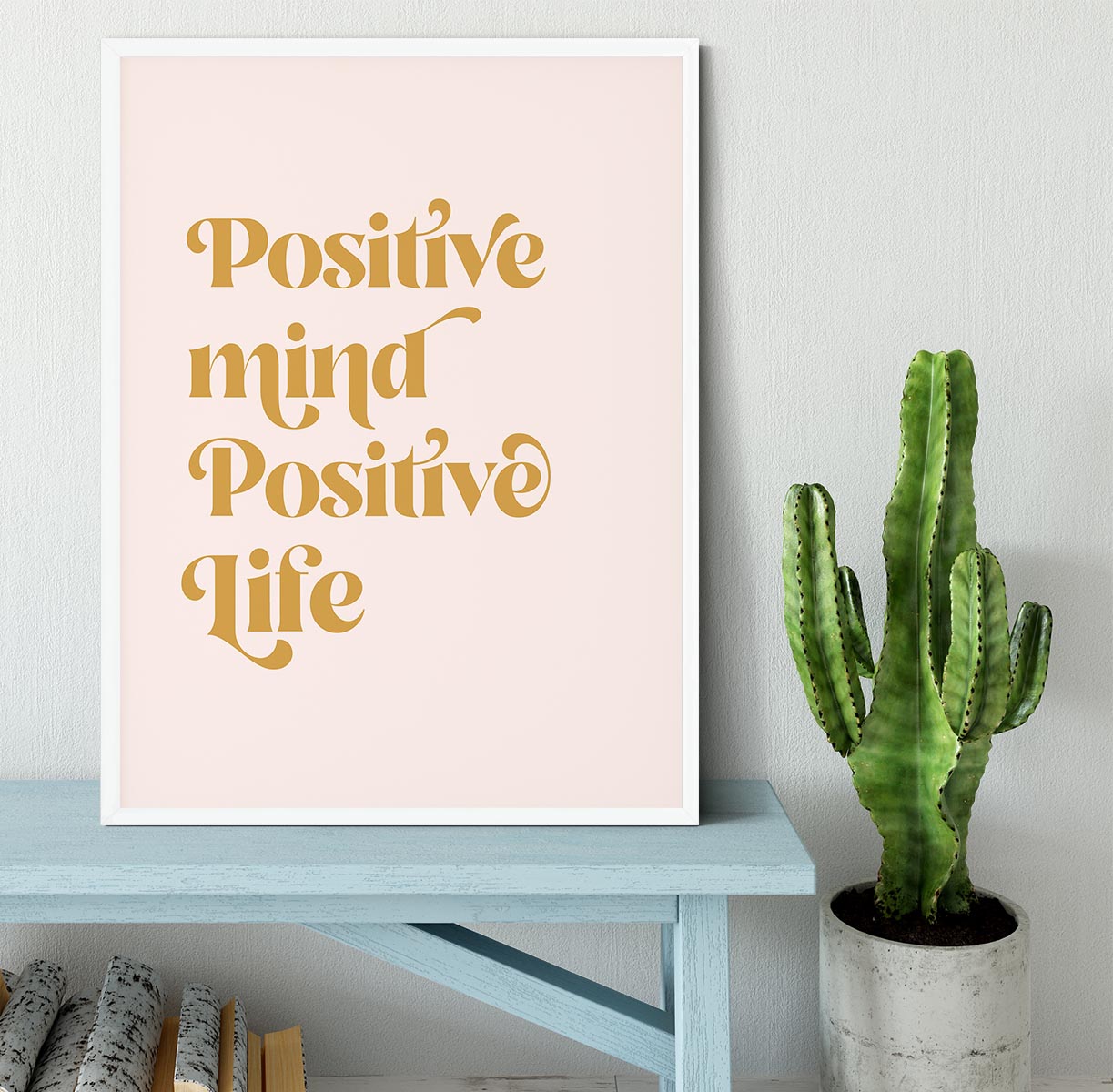 Positive Mind Positive Life Framed Print - Canvas Art Rocks -6