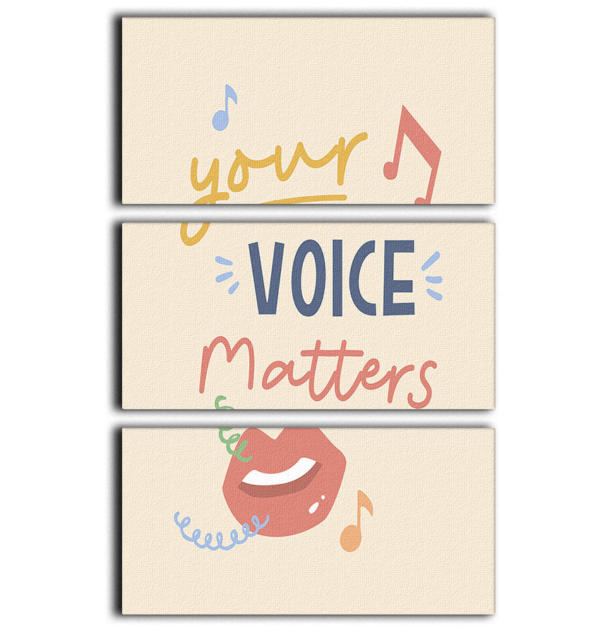 Your Voice Matters 3 Split Panel Canvas Print - Canvas Art Rocks - 1