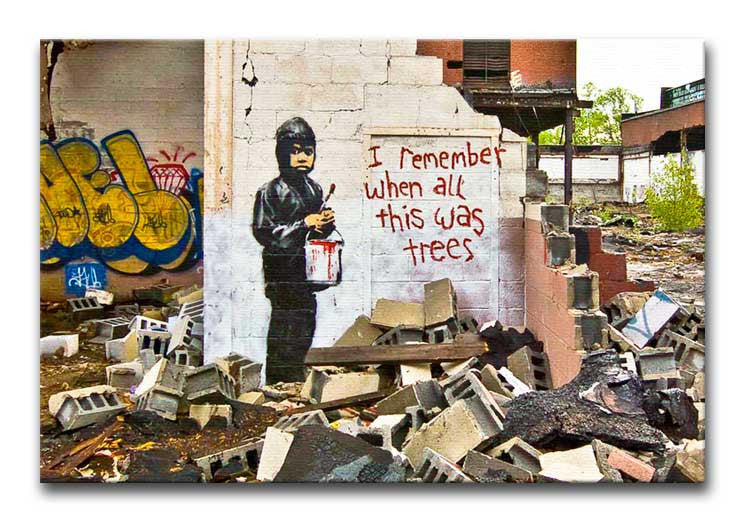 Banksy I Remember When All This Was Trees Print - Canvas Art Rocks - 1