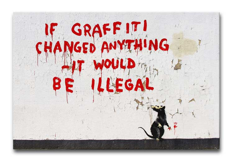 Banksy If Graffiti Changed Anything Print - Canvas Art Rocks - 1