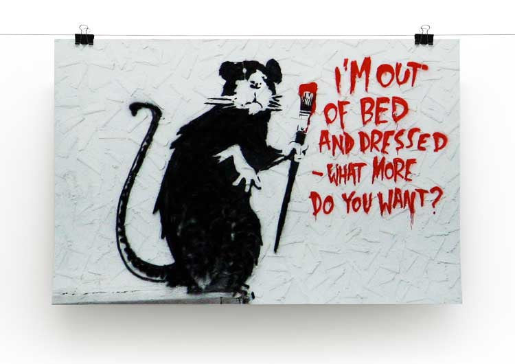 Banksy I'm Out Of Bed And Dressed Print - Canvas Art Rocks - 1