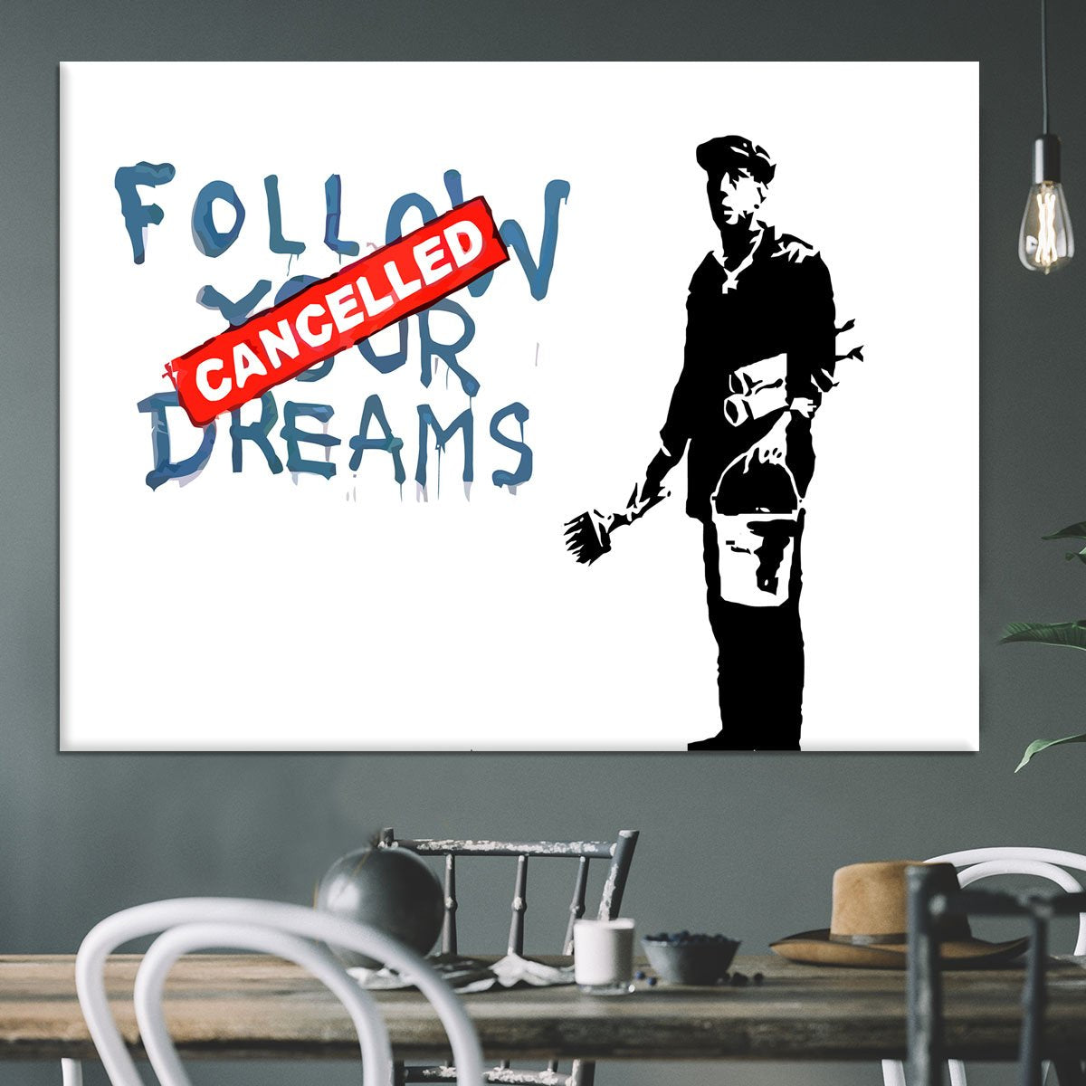 Banksy Follow Your Dreams - Cancelled Canvas Print or Poster