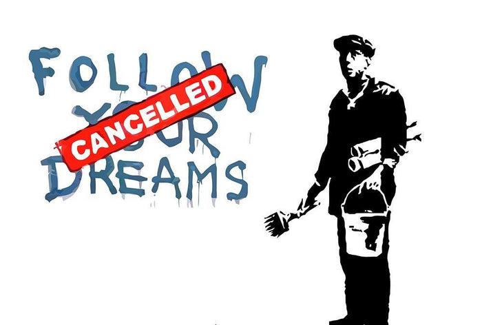 Banksy Follow Your Dreams - Cancelled Wall Mural Wallpaper