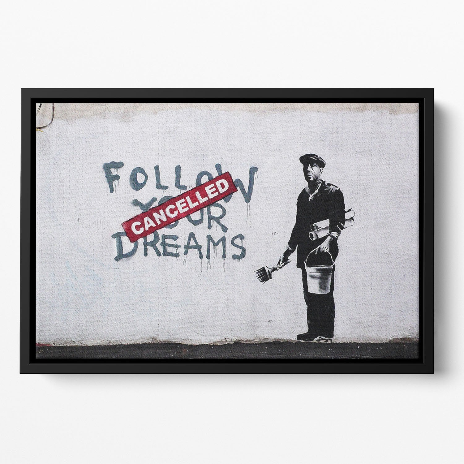 Banksy Follow Your Dreams Floating Framed Canvas