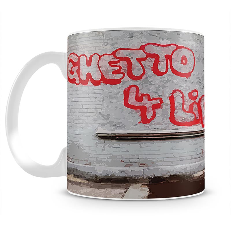 Banksy Ghetto For Life Mug - Canvas Art Rocks - 1