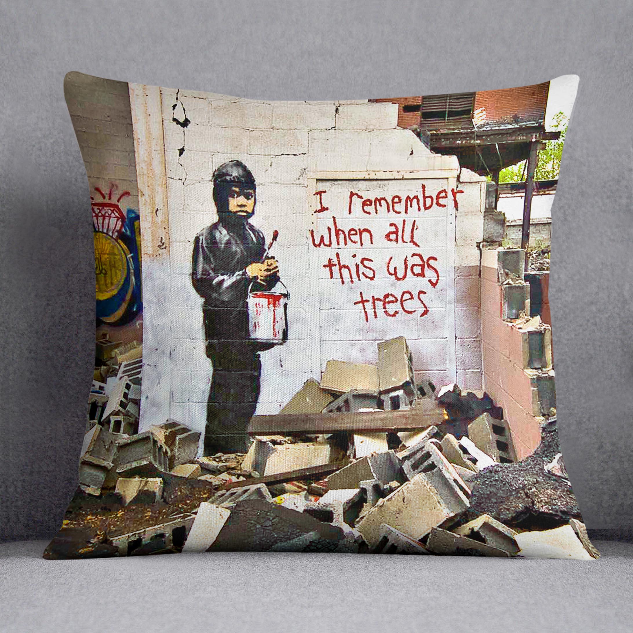 Banksy I Remember When All This Was Trees Cushion