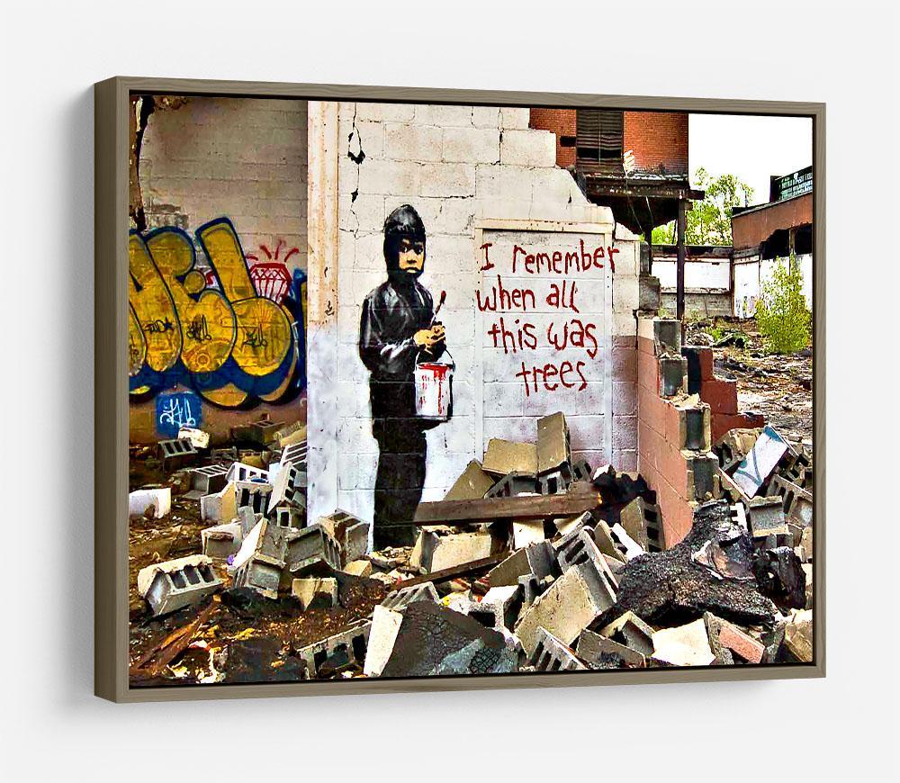 Banksy I Remember When All This Was Trees HD Metal Print