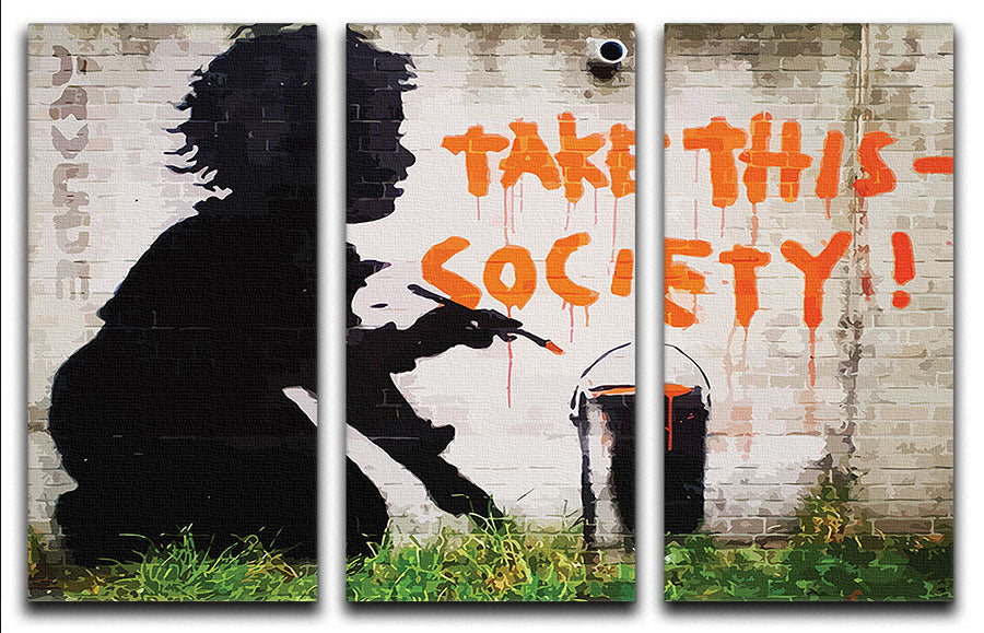 Banksy Take This Society 3 Split Panel Canvas Print - Canvas Art Rocks - 1