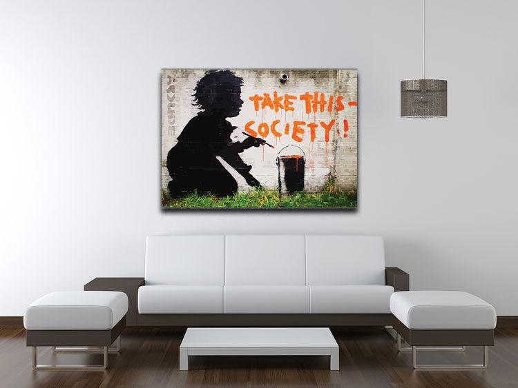 Banksy Take This Society Canvas Print or Poster - Canvas Art Rocks - 4