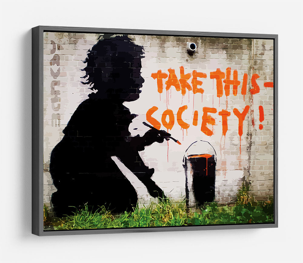 Banksy Take This Society HD Metal Print - Canvas Art Rocks - 9
