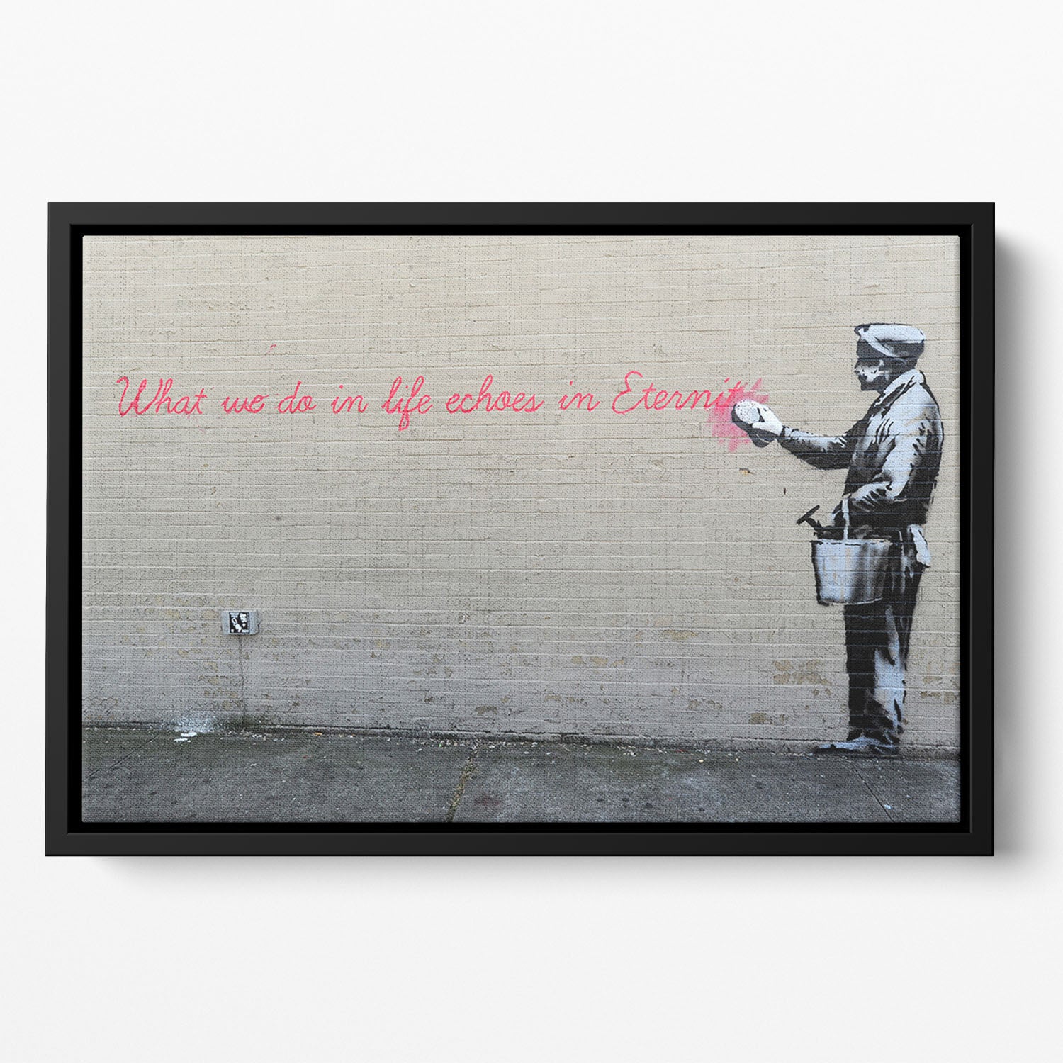 Banksy What We Do In Life Floating Framed Canvas
