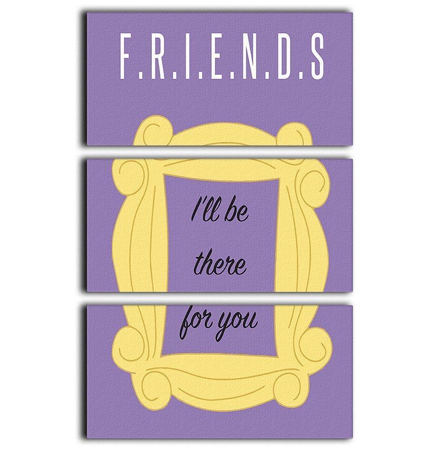 Friends Ill Be There For You Minimal Movie 3 Split Panel Canvas Print - Canvas Art Rocks - 1