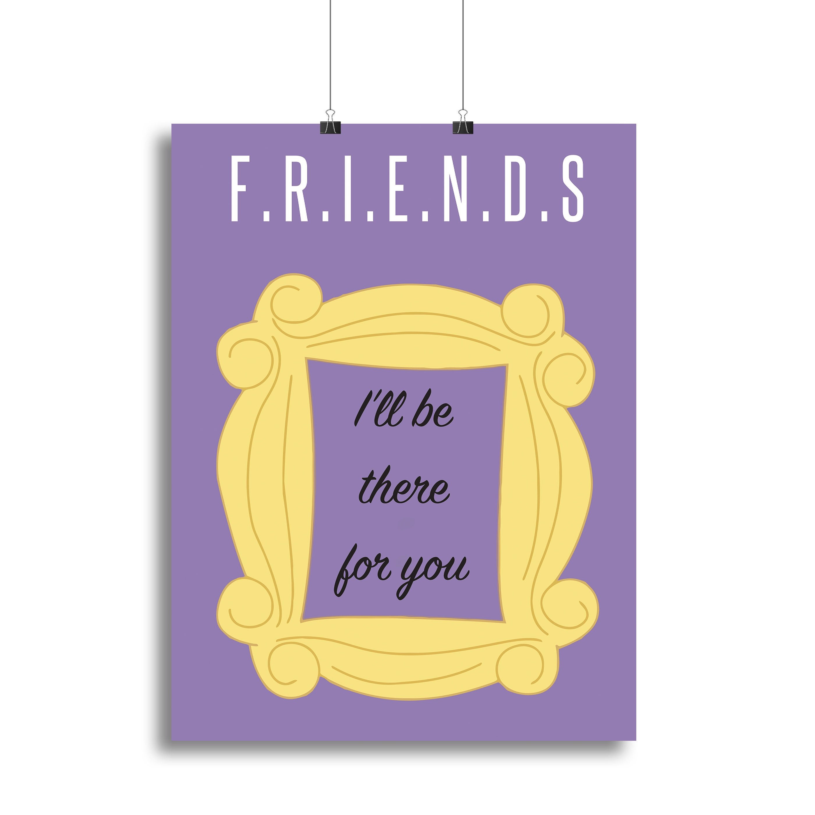 Friends Ill Be There For You Minimal Movie Canvas Print or Poster