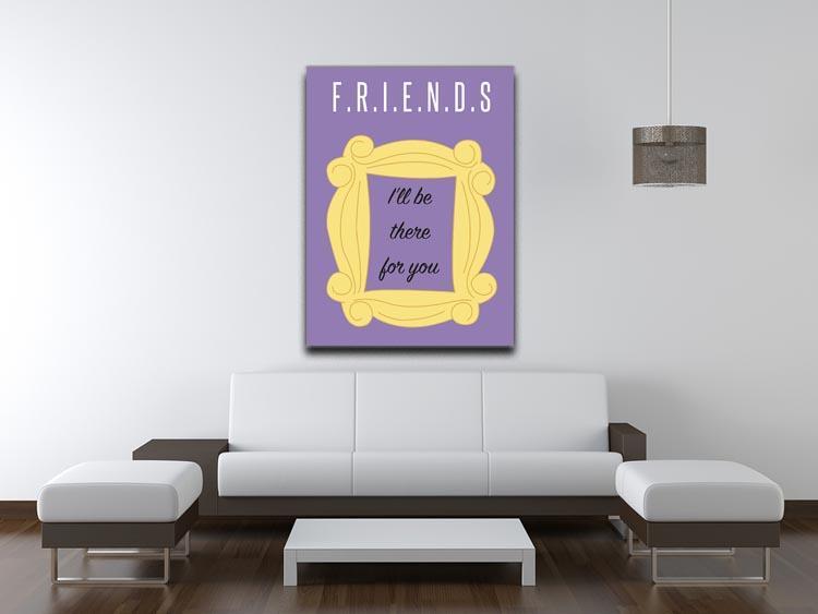 Friends Ill Be There For You Minimal Movie Canvas Print or Poster - Canvas Art Rocks - 4
