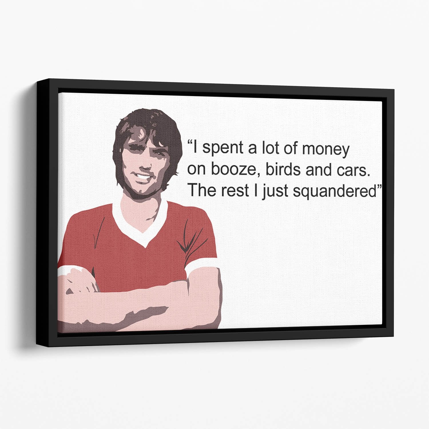 George Best Booze Birds and Cars Floating Framed Canvas