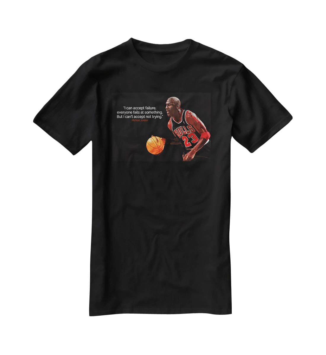 Michael Jordan Accept failure T-Shirt - Canvas Art Rocks - 1