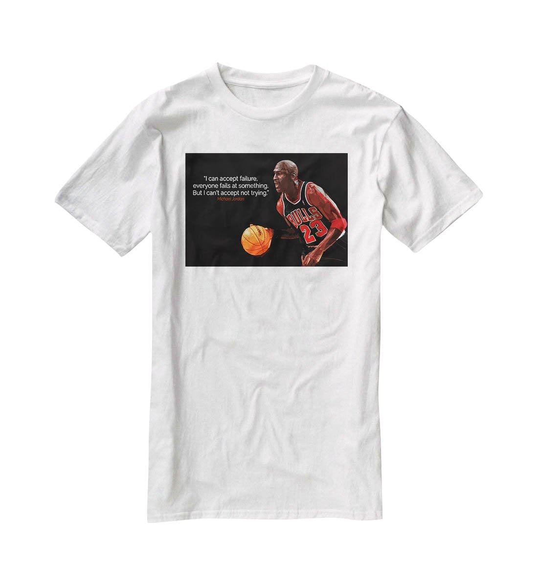 Michael Jordan Accept failure T-Shirt - Canvas Art Rocks - 5
