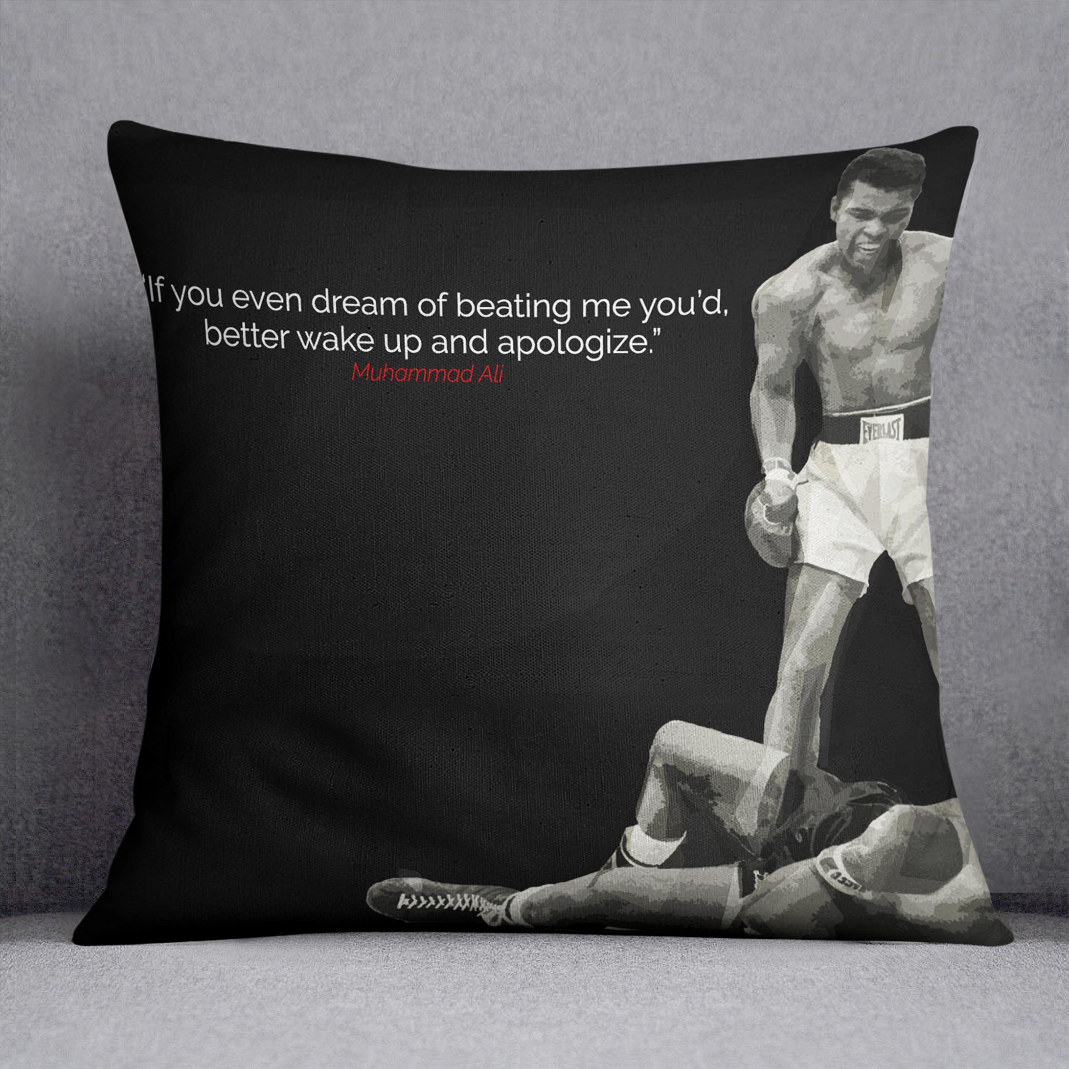 Muhammad Ali Dream Of Beating Me Cushion