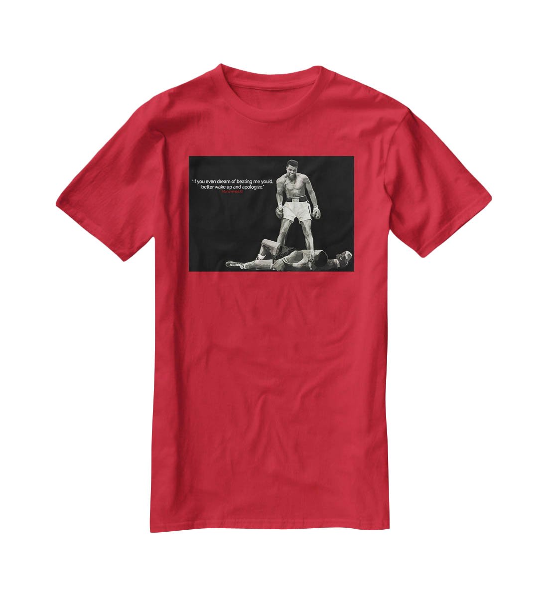 Muhammad Ali Dream Of Beating Me T-Shirt - Canvas Art Rocks - 4