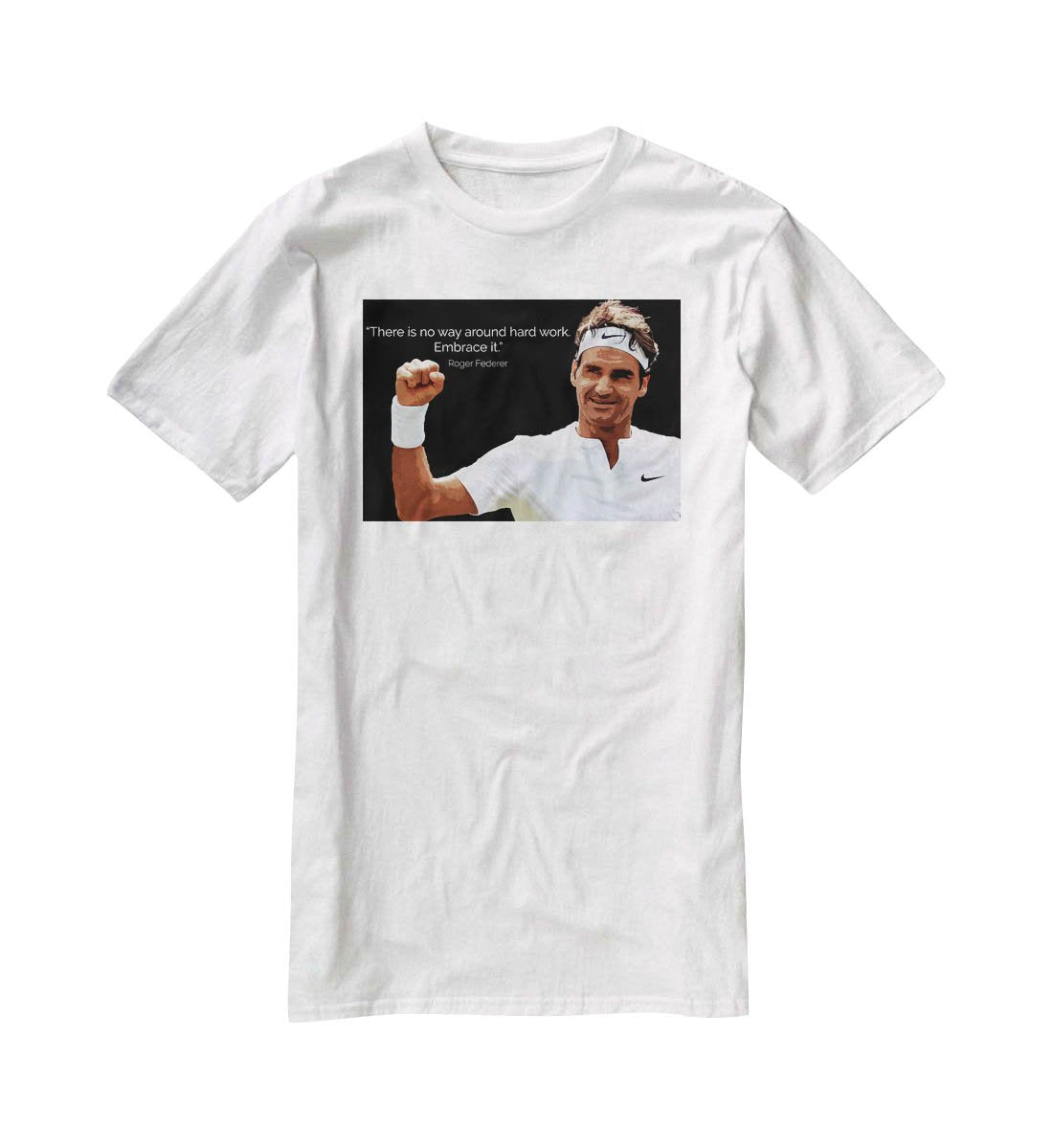 Roger Federer Hard Work T-Shirt - Canvas Art Rocks - 5