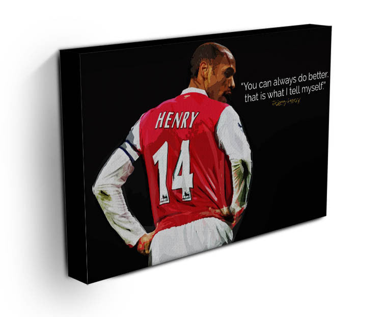 Thierry Henry You Can Alway Do Better Canvas Print & Poster - US Canvas Art Rocks