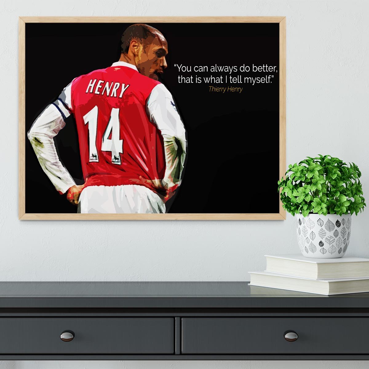 Thierry Henry You Can Alway Do Better Framed Print - Canvas Art Rocks - 4