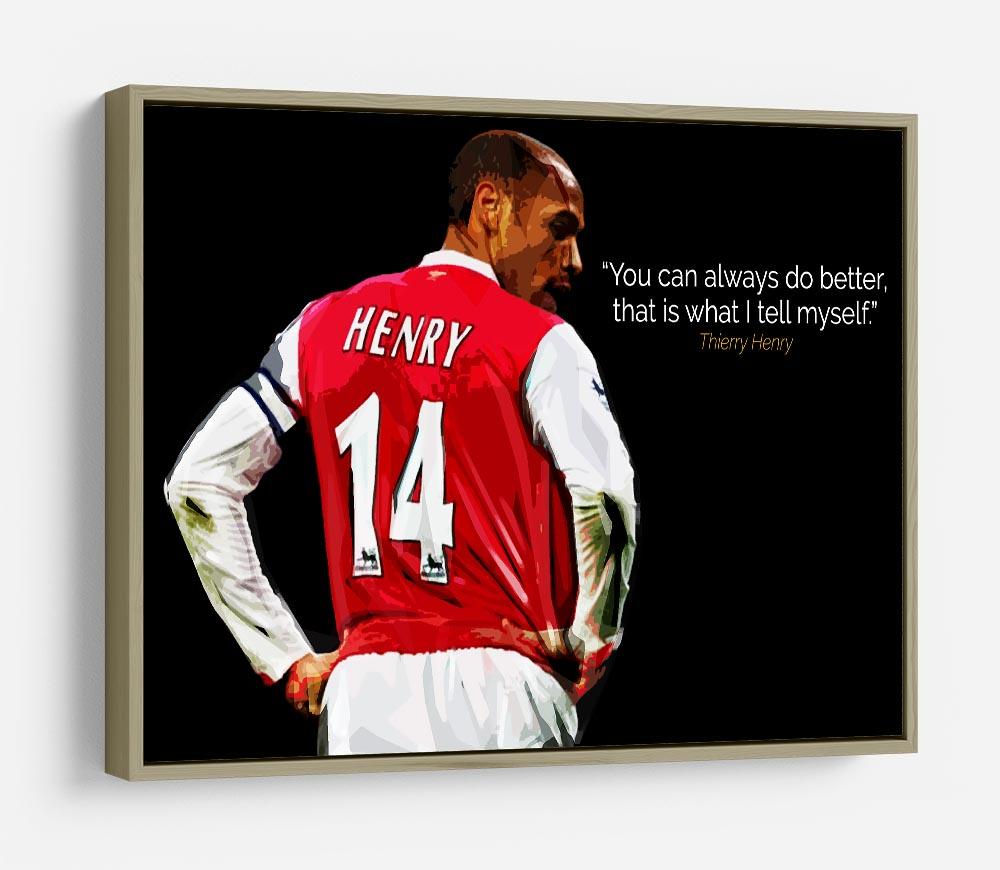 Thierry Henry You Can Alway Do Better HD Metal Print