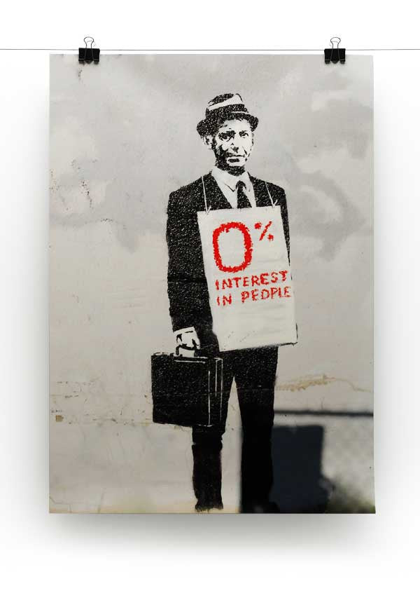 Banksy Zero Per Cent Interest in People Print - Canvas Art Rocks - 2